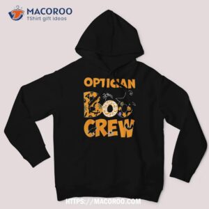 funny optician boo crew eye halloween spooky witch optometry shirt halloween skull hoodie