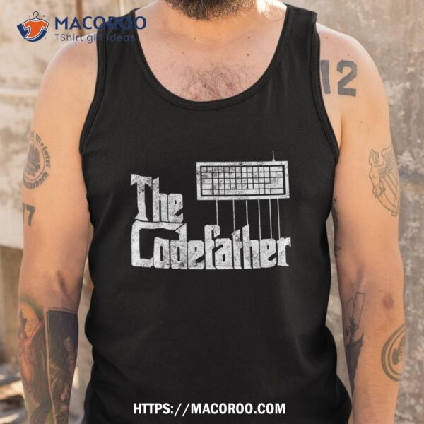 Funny Programmer Dad Gift The Codefather Vintage Coder Shirt, Best Dad Ever