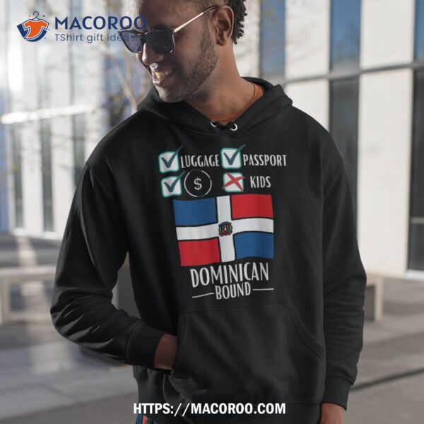 Funny Travel Vacation Outfit To Dominican Republic Shirt