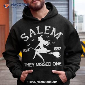 Funny Witch Halloween Design Salem 1692 They Missed One Shirt, Halloween Gift