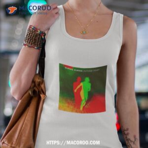 future past duran duran shirt tank top 4