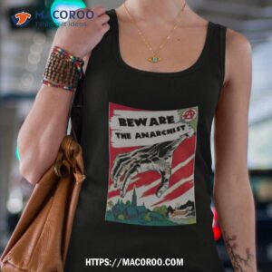 Gabe Beware The Anarchist Shirt 3 gabe beware the anarchist shirt tank top 4