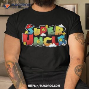 gamer super uncle funny father day gifts for shirt gifts for my dad tshirt