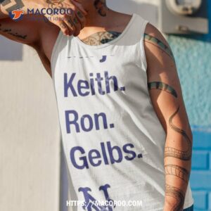 gary keith ron gelbs shirt tank top 1