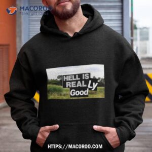 Gary Lovely Hell Is Real T2 Shirt