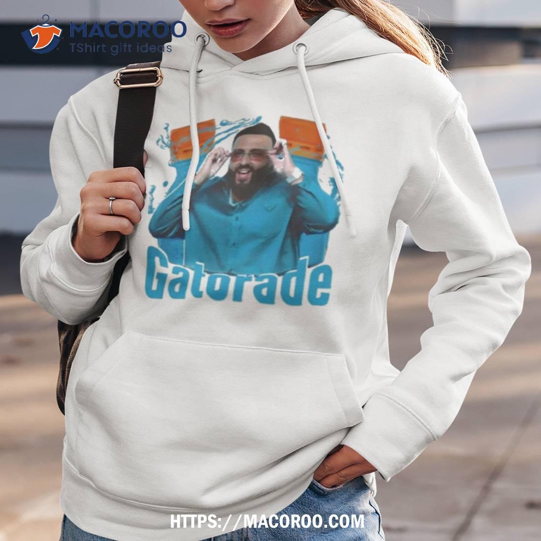 Gatorade Dj Khaled Shirt Gatorade Dj Khaled Shirt
