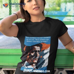 george orwell 1984 who controls the passhirt tshirt 1