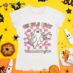Ghouls Just Wanna Have Fun Retro Halloween Groovy Ghost Fall Shirt