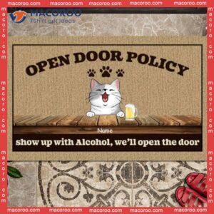 Gifts For Cat Lovers, Open Door Policy Show Up With Alcohol We’ll The Door, Custom Doormat