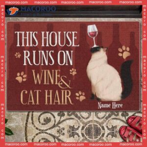 Gifts For Cat Lovers, This House Runs On Wine And Hair Front Door Mat,﻿ Custom Doormat