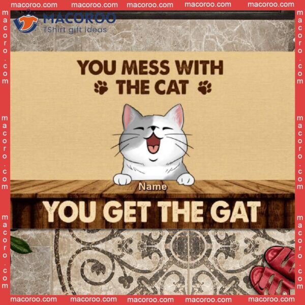 Gifts For Cat Lovers, You Mess With The Cats Get Gat Front Door Mat, Personalized Doormat