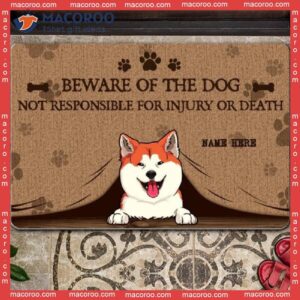 Gifts For Dog Lovers, Beware Of The Dogs Personalized Doormat, Not Responsible Injury Or Death