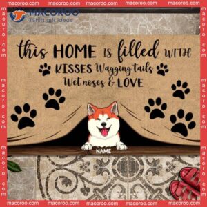 Gifts For Dog Lovers, Custom Doormat, This Home Is Filled With Kisses Wagging Tails Wet Noses & Love