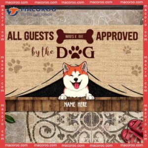 Gifts For Dog Lovers, Personalized Doormat, All Guests Must Be Approved By The Dogs Outdoor Door Mat