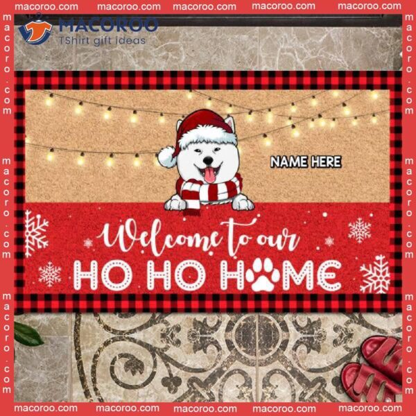 Gifts For Dog Lovers, Welcome To Our Ho Home Personalized Doormat,christmas Front Door Mat