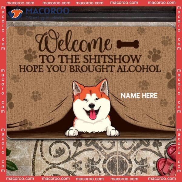 Gifts For Dog Lovers, Welcome To The Shitshow Front Door Mat, Peeking From Curtain Custom Doormat