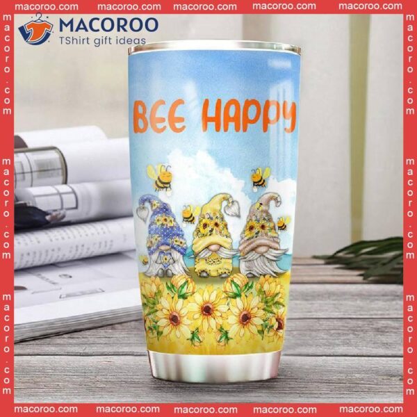 Gnome Bee Happy Stainless Steel Tumbler