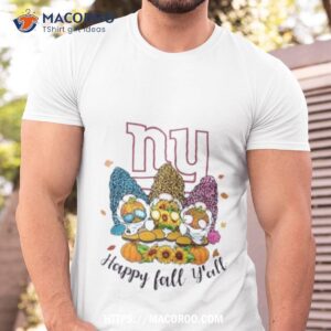 Gnomes Happy Fall Y’all New York Giants Shirt