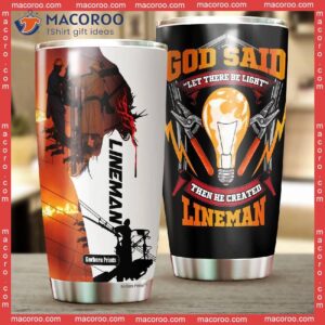 god said let there be light lineman stainless steel tumbler 1