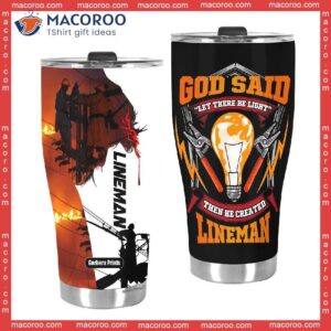 god said let there be light lineman stainless steel tumbler 2