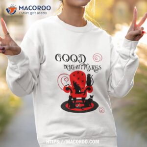 good nightmare emily the strange shirt sweatshirt 2