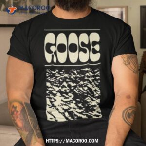 Goose Drippy Tour Shirt