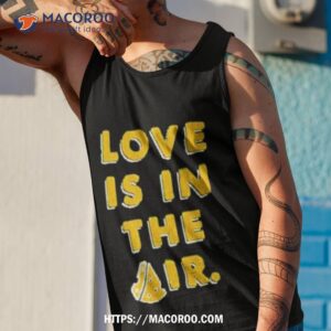 green bay packers love is in the air shirt tank top 1