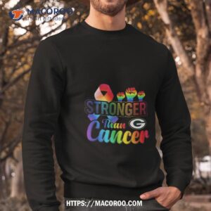 Green Bay Packers Stronger Than Cancer Shirt 2 green bay packers stronger than cancer shirt sweatshirt
