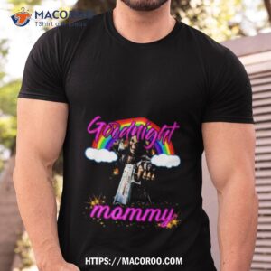 Grim Reaper Goodnight Mommy Rainbow Shirt