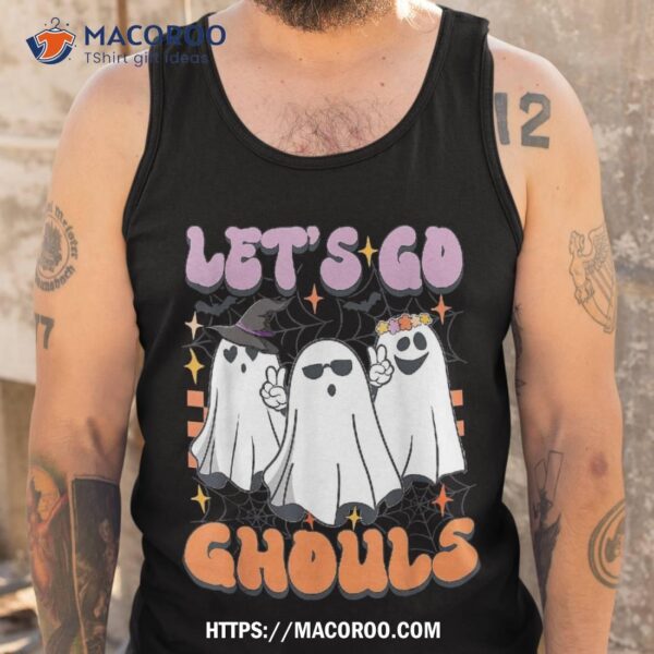 Groovy Boo Lets Go Ghouls Ghost Witch Hat Halloween Costumes Shirt, Gift Ideas For Father