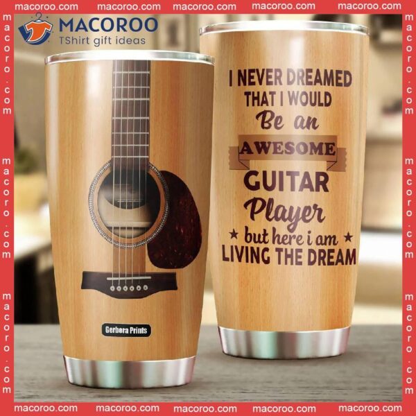 Guitar Player Living Dream Steel Tumbler