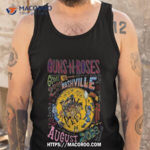 guns n roses tour 2023 august 26 geodis park nashville tn poster shirt tank top