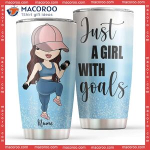 Gym Girl Just A With Goals Stainless Steel Tumbler