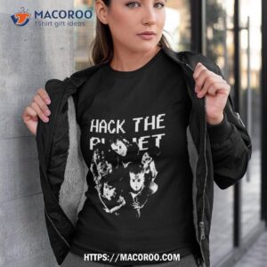 hack the planeshirt tshirt 3