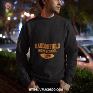 haddonfield high school graphic978 halloween shirt sweatshirt