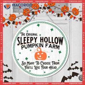 Halloween Decor, Pumpkin Farm Sign, Round Wooden Sign,the Original Sleepy Hollow, Shop Sign