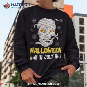 halloween in july scary mummy skulls summer celebration shirt spooky scary skeletons sweatshirt