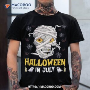 Halloween In July Scary Mummy Skulls Summer Celebration Shirt, Spooky Scary Skeletons