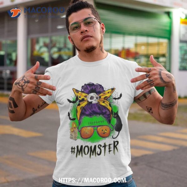 Halloween Momster Spooky Skull Messy Bun Monster Mom Shirt, Scary Skull