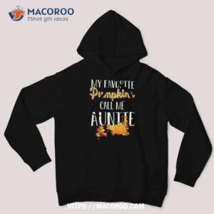 halloween my favorite pumpkins call me auntie funny shirt hoodie