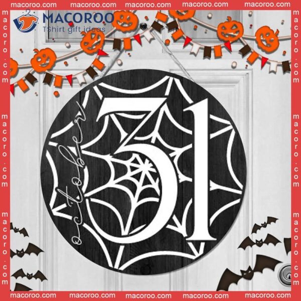 Halloween Round Wooden Door Sign,october 31, Decoration For Day, Black Pattern, Spider Web