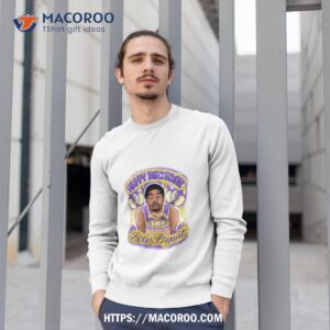 Happy Birthday Kobe Bryant Los Angeles Lakers Shirt 2 happy birthday kobe bryant los angeles lakers shirt sweatshirt 1