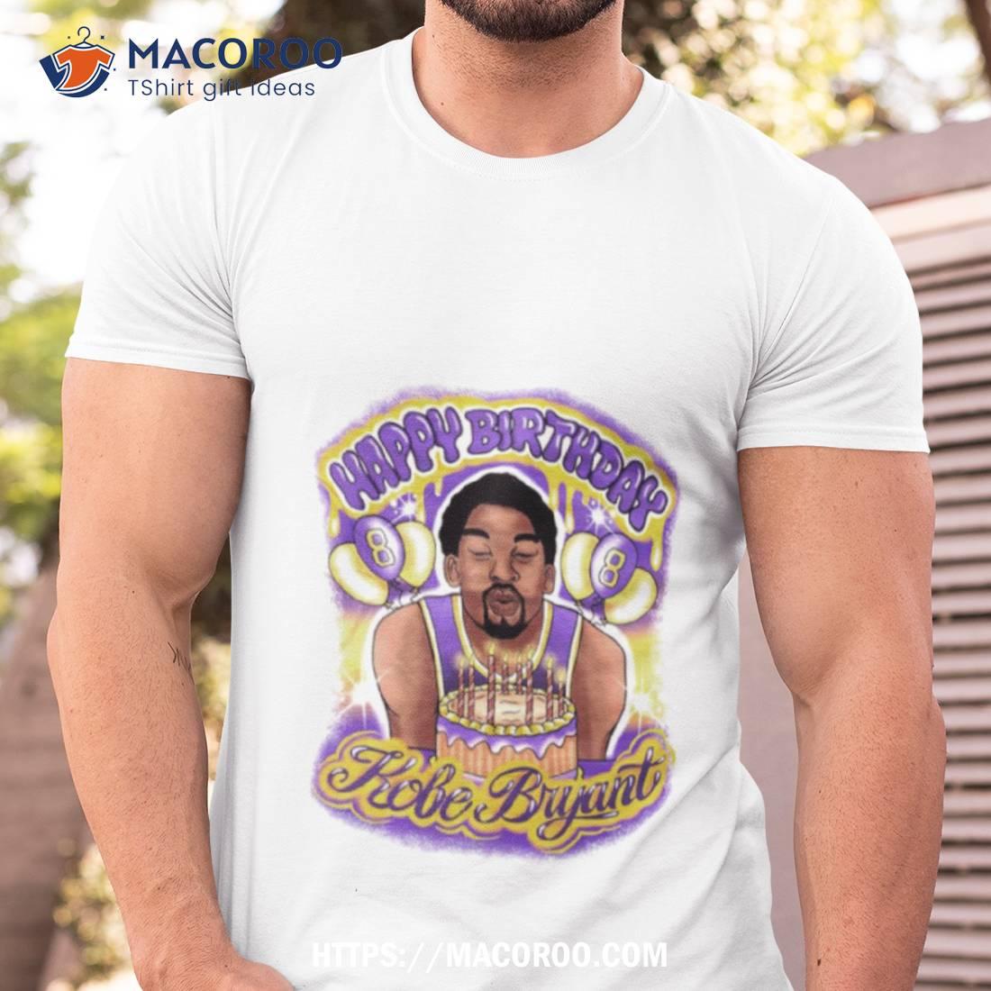 Happy Birthday Kobe Bryant Los Angeles Lakers Shirt