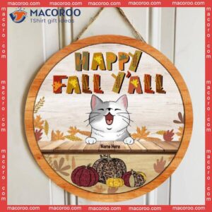 Happy Fall Y’all, Personalized Cat Autumn Wooden Signs