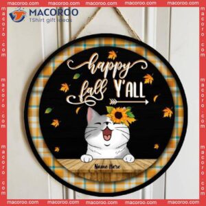 Happy Fall Y’all, Sunflower And Maple Leaves, Personalized Cat Autumn Wooden Signs