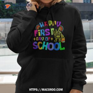 Happy First Day Of School Shirt