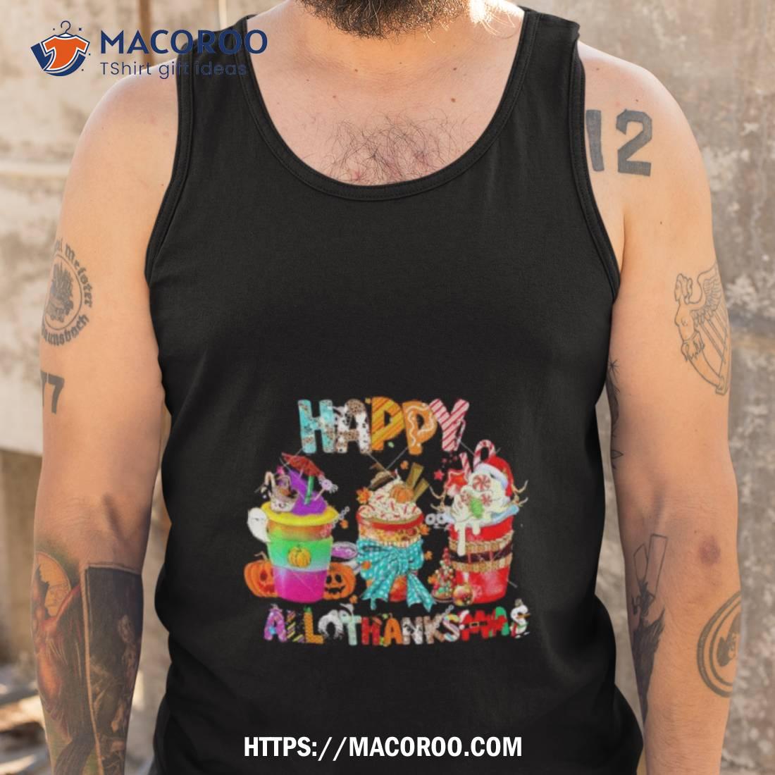 Happy Hallothanksmas Coffee Cup 2023 Shirt Happy Hallothanksmas Coffee Cup 2023 Shirt