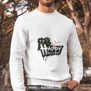 Happy Halloween Shirt 2 happy halloween shirt sweatshirt