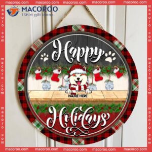 Happy Holiday, Red Plaid Around, Grey And Wooden, Personalized Dog Christmas Wooden Signs