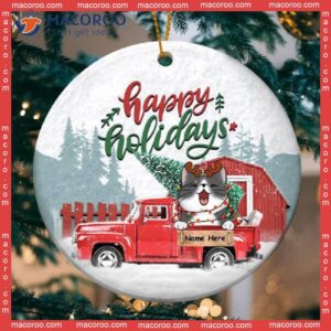 Happy Holiday, Red Truck Snow, Personalized Cat Christmas Ornament